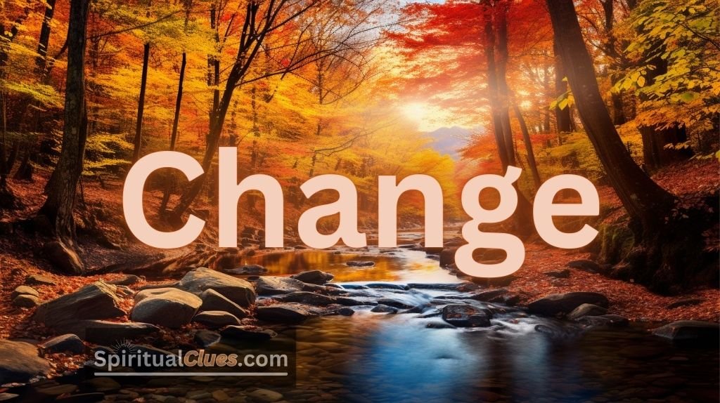 spiritual meaning of Change