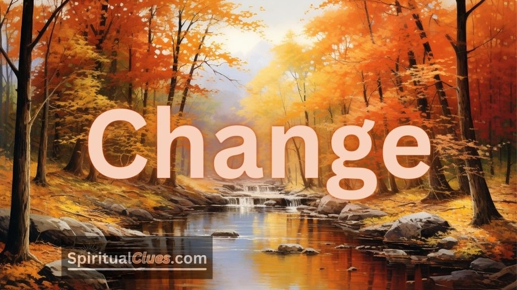 spiritual meaning of the name Change
