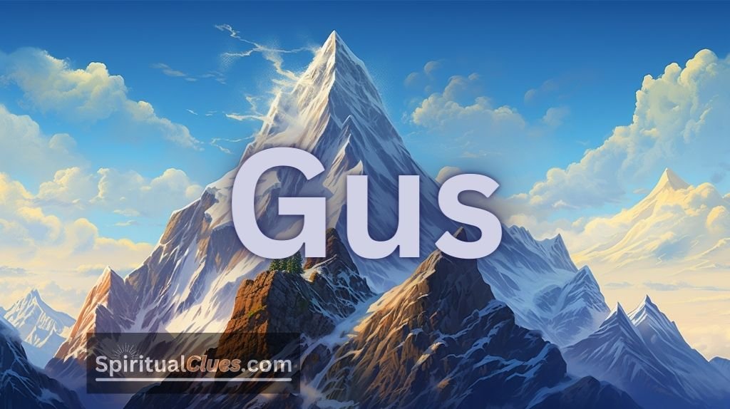 Spiritual Meaning of the Name Gus: Great or Venerable