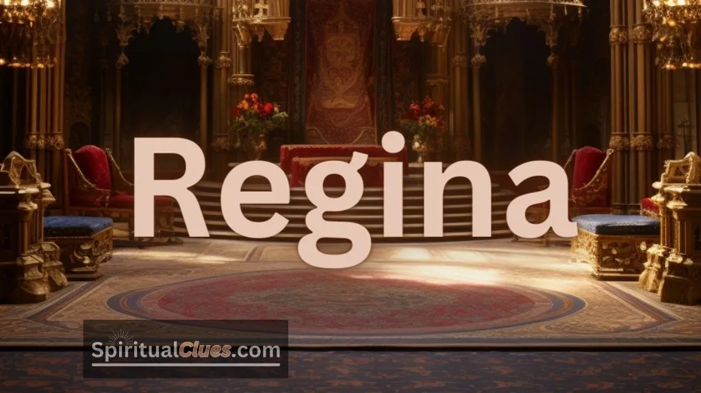 spiritual meaning of the name Regina