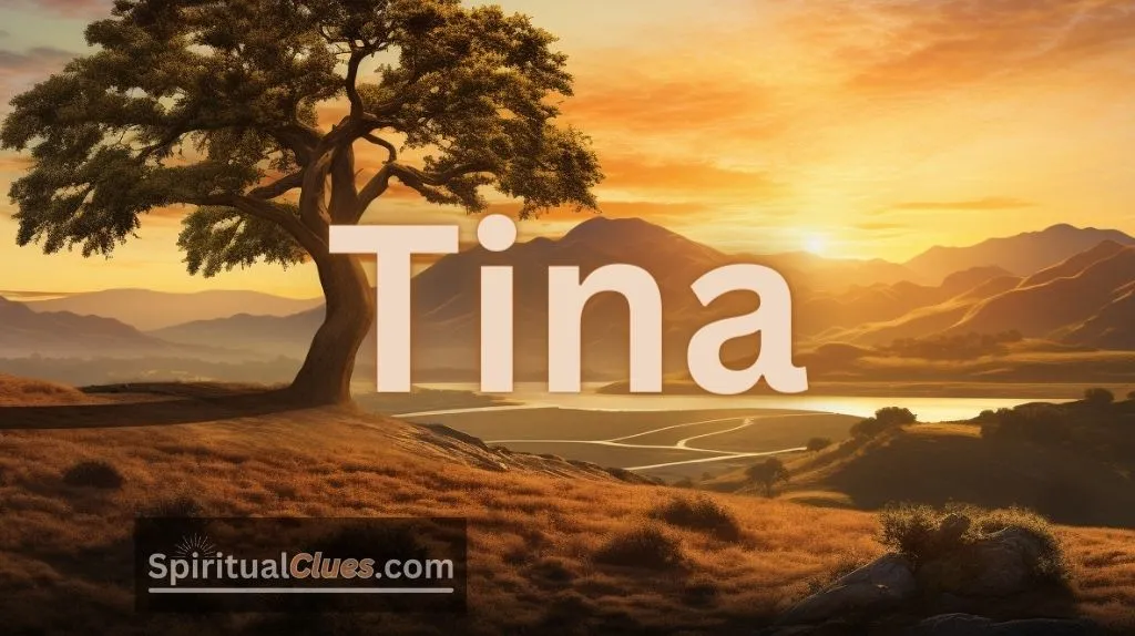 spiritual meaning of the name Tina